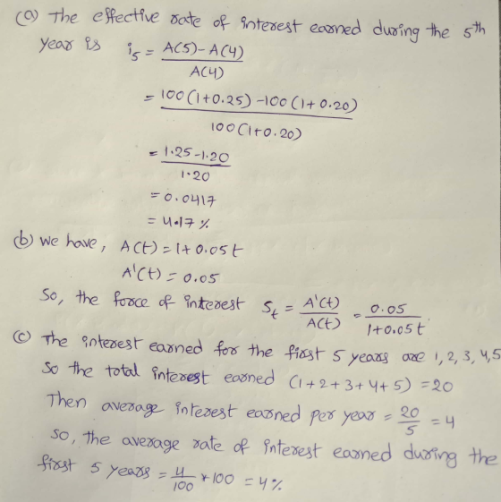 есуе uoinq the AC4 ← loo Cl t0.25)-100()+0.20) OOCito.20 乡1-25-1-20 20 ⓑ we ve, A Ct) t.t o.ost ACt) 005t So, The avexage vate d interxest easmed duoing the nlesest eaon