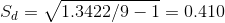 Sa= 1.3422/9-1 = 0.410