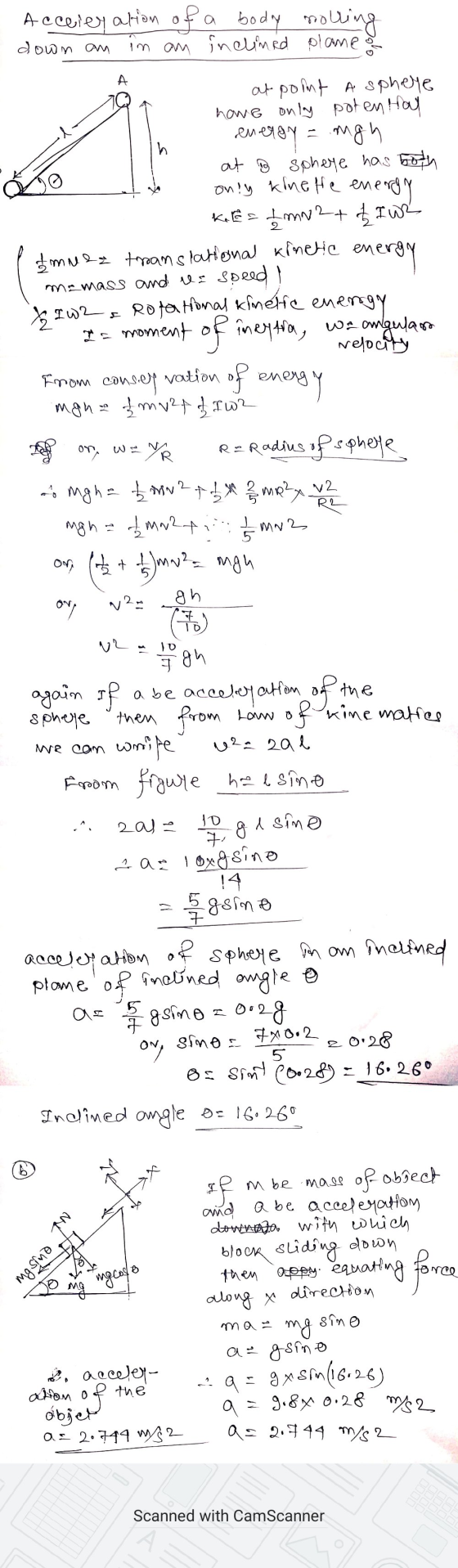 А h Acceleration of a body molling down an in an inclined plane at point a sphere have only poten Hou energy = mgh at sphere