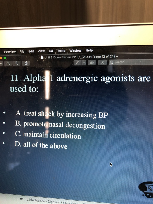 Go Tools Window Help View Edit Preview File am Review PPT 1.(2).ppt (page 12 of 24) -Unit 2 Exar Q Search Q 11. Alphal adrene