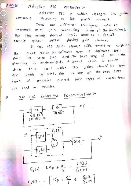 ANS- A daptive PID con tosolles - Adaptive PLD shich chanjes ts gain acogto the erosamount Constcanis Theae ase diffeen echni