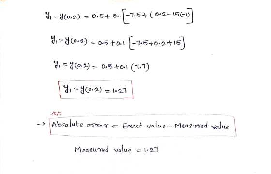 % = 4(0.2) = 0.5+ 0.11-7.5. -7.5+(012-156-15 4,=4(00:2) =0.5+0.1 (-7.5+0.2+15 y, - 710.2) = 0.5+0.1(7.7) y = 4(0.2) = 1027 -