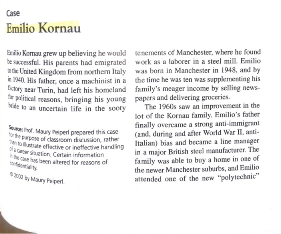 Case Emilio Kornau Emilio Kornau grew up believing he would be successful. His parents had emigrated to the United Kingdom fr