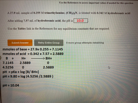 Use the References to access important values if needed for this question. A 27.9 mL sample of 0.255 M trimethylamine, (CH3)3