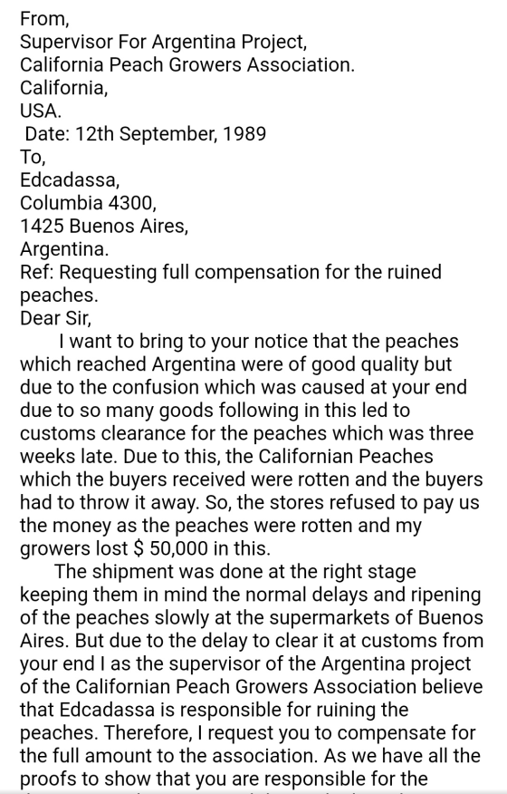 From, Supervisor For Argentina Project, California Peach Growers Association. California, USA. Date: 12th September, 1989 To,