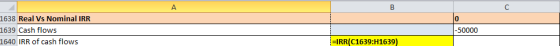 в с 1638 Real Vs Nominal IRR 1639 Cash flows 1640 IRR of cash flows -50000 =IRR(C1639:H1639)