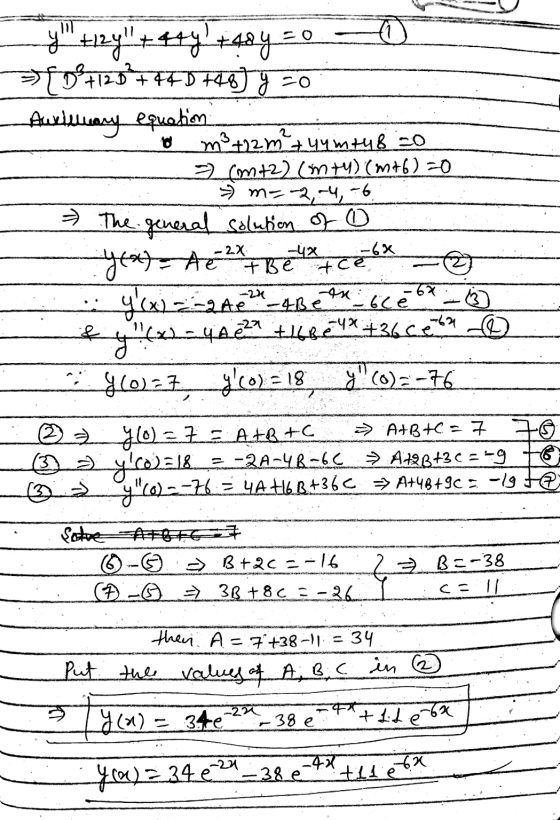 y try + 4y + say so > 0+120 +44D +48) y =0 Auriwwery equation m² +12m² uum+48 20 & comt2) (mt) (m+6)=0 m=2,-4, -6 → The gene