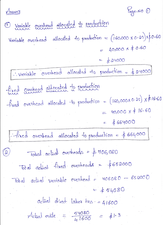 i lucten Answerey Page: No 0 * Variable overhead allocated the production Variable overhead allocated fo production - (160,00