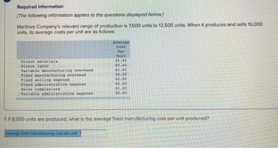 Required information (The following information applies to the questions displayed below.] Martinez Companys relevant range