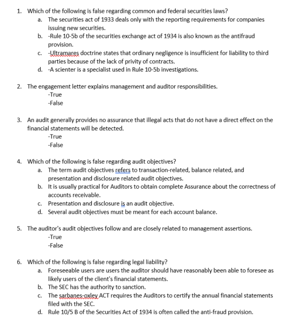 1. Which of the following is false regarding common and federal securities laws? a. The securities act of 1933 deals only wit