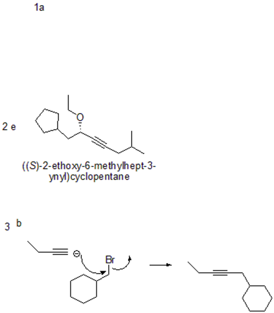 1a ((S)-2-ethoxy-6-methylhept-3- ynyl)cyclopentane 3 li Br