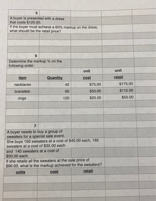 A buyer is presented with a dress that costs $120.00. If the buyer must achieve a 60% markup on the dress, what should be the
