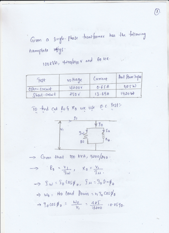 0 Given a Single-Phase -han-bǐmer has the -fellouing ameplate raia (jest vo kage CuretP VD hort-ChCui 30 13.89A14W To tind Cut Ro Xo we use 0 c Test go Vi lu PD