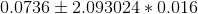 0.0736 +2.093024 * 0.016