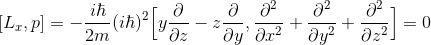 [L_x,p]=-\frac{i\hbar}{2m}(i\hbar)^2\Big[y\frac{\partial}{\partial z}-z\frac{\partial}{\partial y},\frac{\partial^2}{\partial x^2}+\frac{\partial^2}{\partial y^2}+\frac{\partial^2}{\partial z^2}\Big]=0