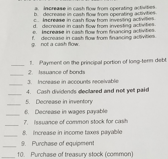 a. increase in cash flow from operating activities. b. decrease in cash flow from operating activities. C.. increase in cash