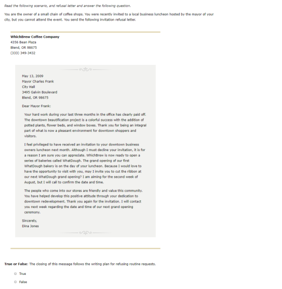 Read the following scenario, and refusal letter and answer the following question. You are the owner of a small chain of coff