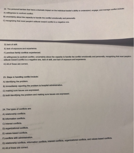 conflict include: understand engage, and manage con 22. The personal barriers that have a dramatic impact on the Individual l
