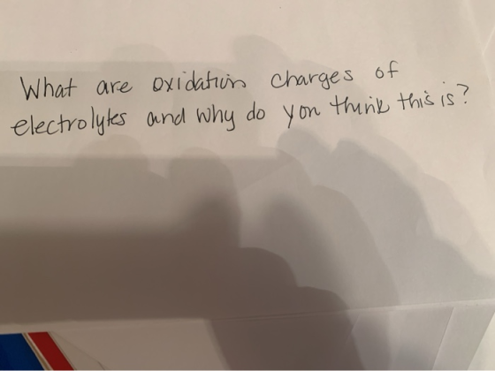 What are oxidation charges of electrolytes and why do you think this is?