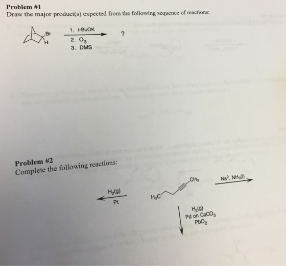 Problem #1 Draw the major product(s) expected from the following sequence of reactions: A Br 1. t-BUOK 2. 03 ? 3. DMS Problem