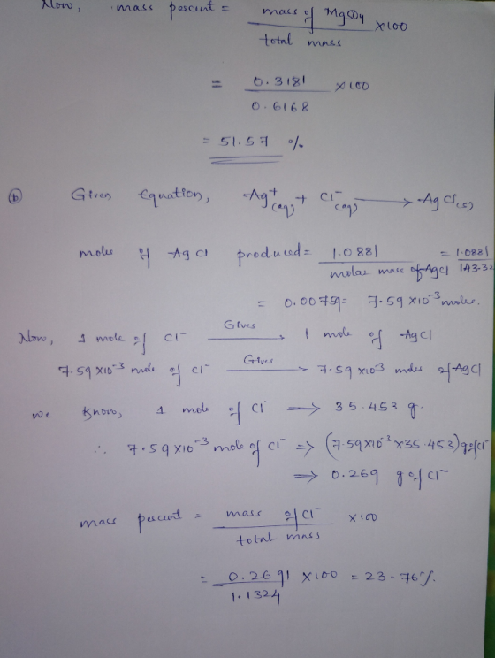 low mass porcent = mass of Masou non total mass 6.3181 x 100 0.6168 = 51.57 % . Given Equation, Agtag + ce an Ageless moks pr