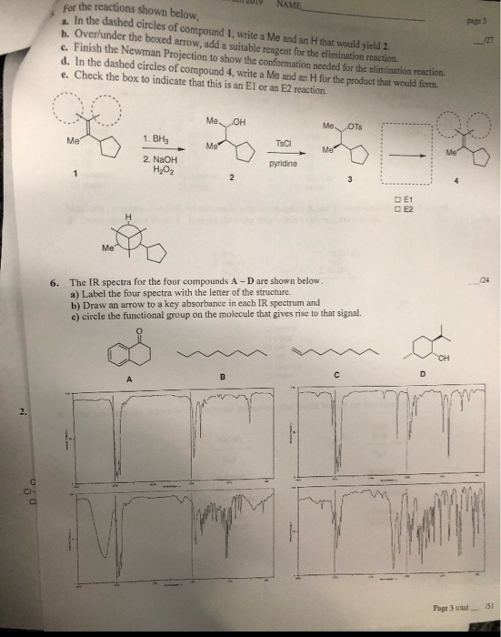 19 NAME For the reactions shown below, . In the dashed circles of compound 1 write a Me and an H that would yield 2 h. Over u