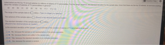 . Listed below are the top 10 annual salaries in mions of dollars of TV personalities Find the range, variance, and standard