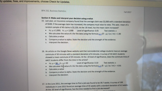 ty updates, fixes, and improvements, choose Check for Updates. BPA 232, Business Statistics Fall 2017 Section 4: Make and int