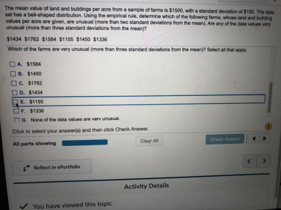 The mean value of land and buildings per acre froma sample of farms is $1500, with a standard deviation of $1 00. The data se