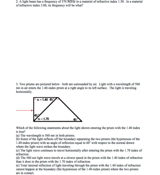 A light beam has a frequency of 370 MHz in a mater