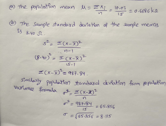 The podat Ton mean (b) The sample standrd deviaten af He sample mean 8.yo n m-1 15- 2 15 ( 65350-8 . 115 0