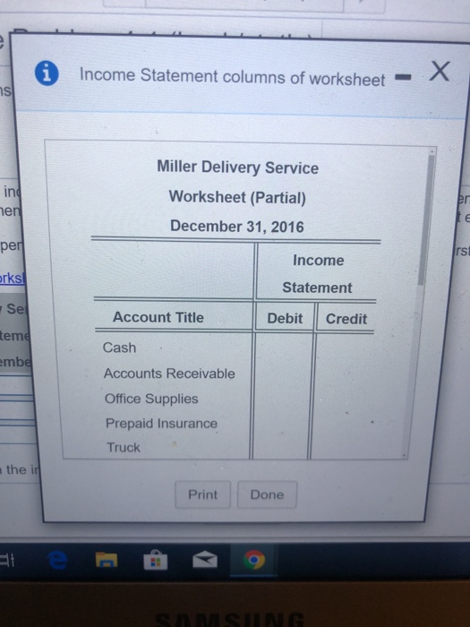 Income Statement columns of worksheet - ing Miller Delivery Service Worksheet (Partial) December 31, 2016 er mer per orks Inc