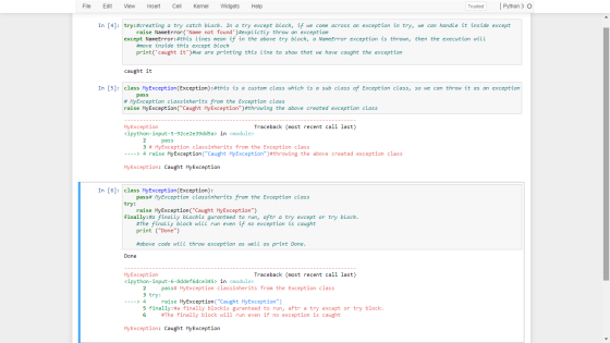 File Edit View Insert Cell Kernel Widgets Help Trusted Python 3 O In [4]: try:#creating a try catch block. In a try except bl