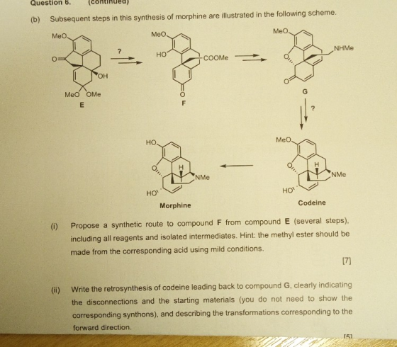 Question 6.(continued) Subsequent steps in this synthesis of morphine are illustrated in the following scheme. (b) MeO Meo NH