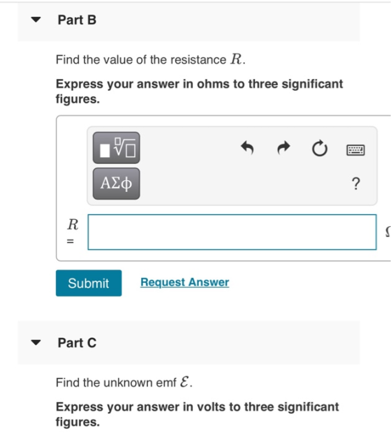 Part B Find the value of the resistance R. Express your answer in ohms to three significant figures. Vo ΑΣΦ ? R Submit Reques