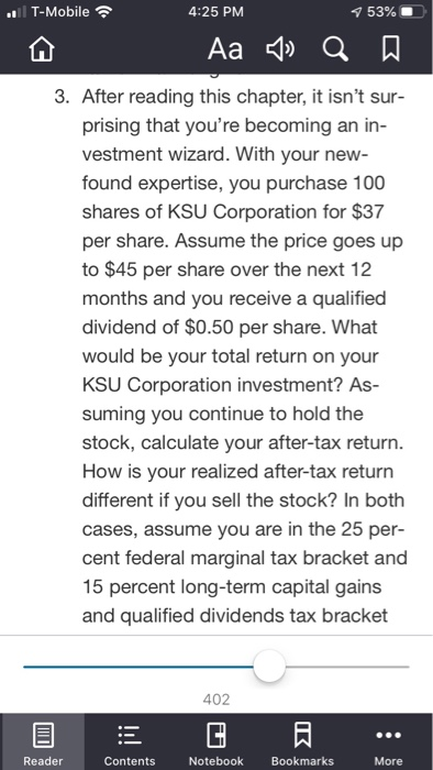. T-Mobile 4:25 PM 453% Aa 10 a 3. After reading this chapter, it isnt sur- prising that youre becoming an in- vestment wiz