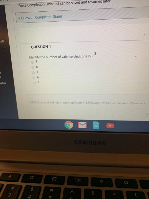 Force Completion This test can be saved and resumed later. Question Completion Status: als QUESTION 1 . Identify the number o