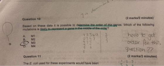 7 dominclent (2 marks/2 minutes) Question 10 Based on these data it is possible to determine the order of the genes. Which of