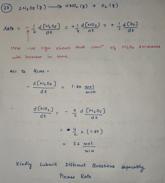 (30) 21208 (8) UNO2(g) + O2 (9) date dEngor) = +4 dCAO) = * 44(0. + 1 [02] rate = - Id LN205 dt - ti d[NO2)2 4 ct dt conch o