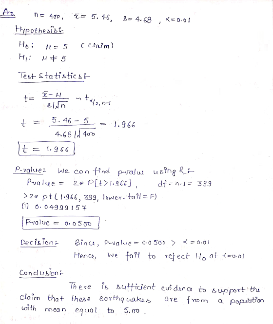 Ars n = 400 %= 5, 46, 8= 4.68 T=0.01 Hypothesise Hoi H=5 c claim) Hii H + Test Statistics T-4 t= ntala,n-1 & Win t 5.46 - 5 1