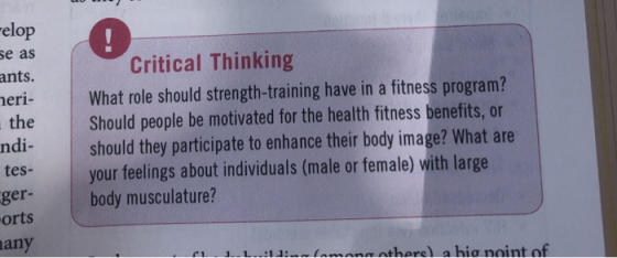 elop se as ants. heri- the ndi- tes Critical Thinking What role should strength-training have in a fitness program? Should pe