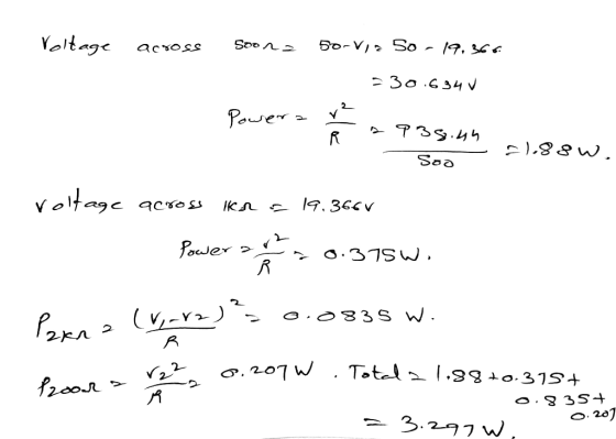 Voltage across Soora 50-via 50 - 19.366. 30.634 V Powera Ř samo.un - Soo = 21.88W. roltage across lkn = 19.366/ Power set 0.3