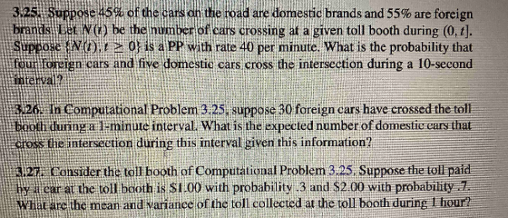 1911 e 45% of the cars on the road are domestic brands and 55% are brands. Let NC) be the number of cars crossing at a given