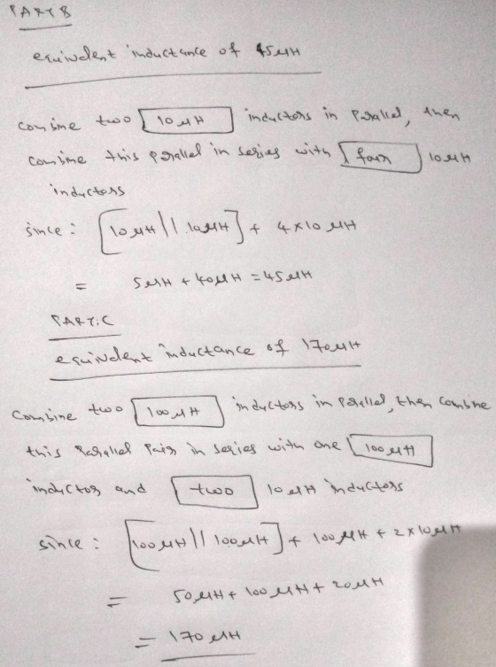 combine this parallel in series with four КАК equindent inductance of truth \о Ан incultors in Paralel, then comine two No 4