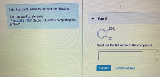 Enter the IUPAC name for each of the following. You may want to reference (Pages 385-387) Section 11.8 while completing this