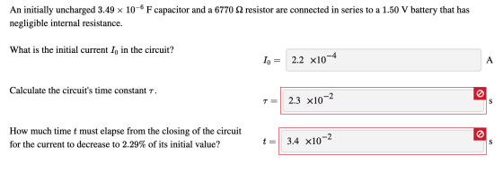 An initially uncharged 3.49 x 10-6 F capacitor and a 6770 12 resistor are connected in series to a 1.50 V battery that has ne