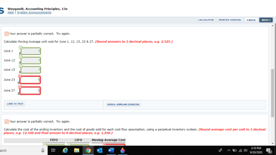 S weyqandt, Accounting Principles, 13e CALCULATOR PRINTER VERSION 4 BACK NEXT Your answer is partially correct. Try again. Ca