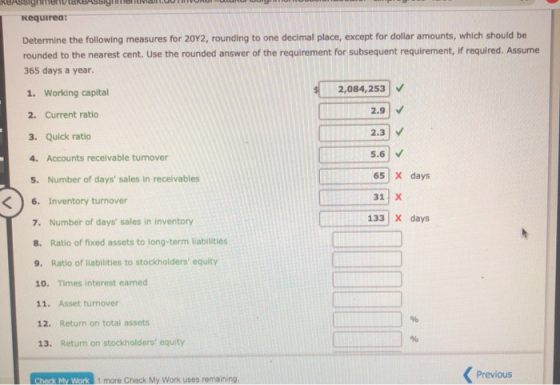 Requirea: Determine the following measures for 20Y2, rounding to one decimal place, except for dollar amounts, which should b