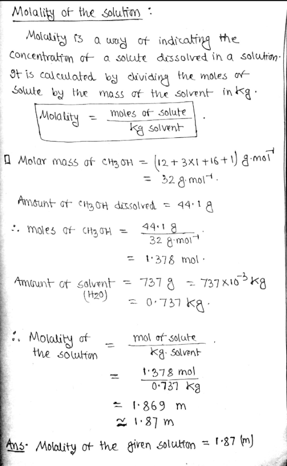 Molality of the solutian Malality ts a waof indicating the Concentralfn af a solute dissolved in a solutin OF is calculated b