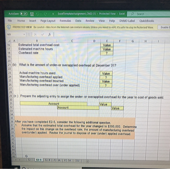 AutoSave OD R.2 Excel TemplateAssignment, Cho2 (1) . Protected View - Excel Search File Home Insert Page Layout Formulas Data